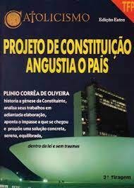 Livro do Prof. Plinío Corrêa de Oliveira - Projeto de constituição angustia o país